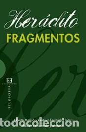 Libros: FRAGMENTOS/HERACLITO - HERACLITO, - Foto 1