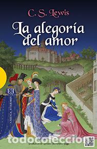 Libros: ALEGORIA DEL AMOR, LA - LEWIS, CLIVE STAPLES, - Foto 1