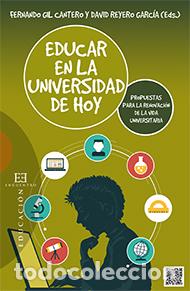 Libros: EDUCAR EN LA UNIVERSIDAD DE HOY - REYERO GARCIA, DAVID, - Foto 1