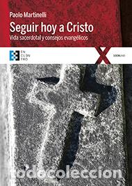Libros: SEGUIR HOY A CRISTO - MARTINELLI, PAOLO - Foto 1