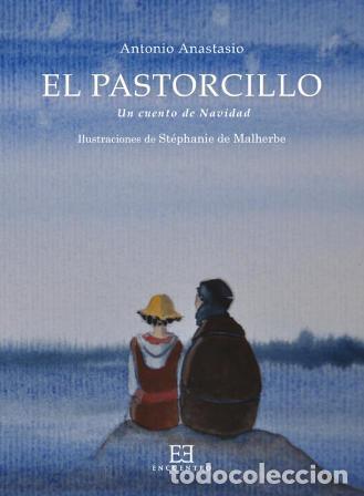 Libros: PASTORCILLO, EL - ANASTASIO, ANTONIO, - Foto 1