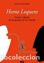Libros: HOMO LOQUENS - ACU&Ntilde;A FARI&Ntilde;A, CARLOS, - Foto 1