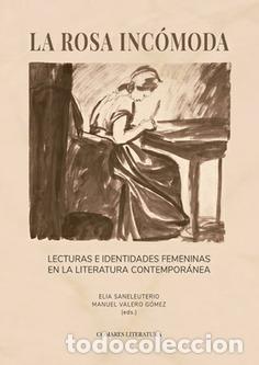 Libri di seconda mano: LA ROSA INC&Oacute;MODA - Saneleuterio, Elia,