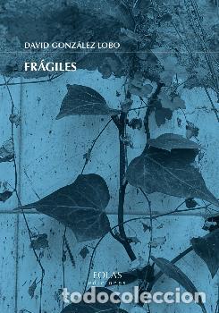 Livres: FR&Aacute;GILES - GONZ&Aacute;LEZ LOBO, DAVID