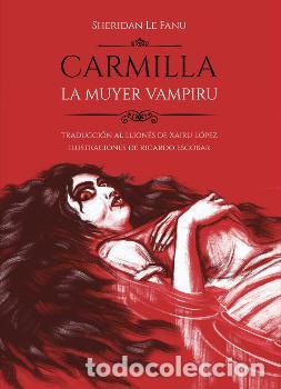 Libri di seconda mano: CARMILLA / LA MUYER VAMPIRU - LE FANU, SHERIDAN