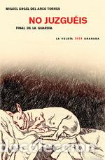 books: NO JUZGUEIS - DEL ARCO TORRES, MIGUEL ANGEL,