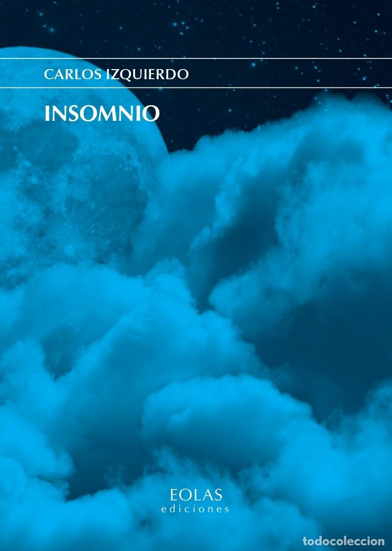 Libros: INSOMNIO - IZQUIERDO, CARLOS - Foto 1