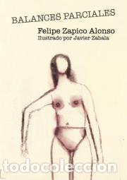 Libros: BALANCES PARCIALES - ZABALA, JAVIER, - Foto 1