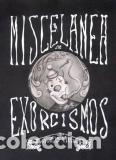 Libros: MISCELANEA DE EXORCISMOS - VIUDA, KARLOS, - Foto 1