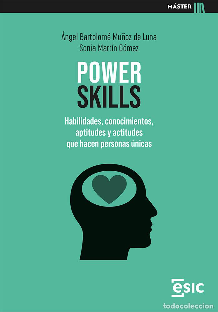 Libros: POWER SKILLS - MU&Ntilde;OZ DE LUNA, &Aacute;NGEL BARTOLOM&Eacute; - Foto 1
