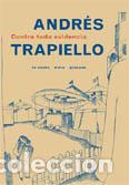 Libros: CONTRA TODA EVIDENCIA - TRAPIELLO, ANDRES, - Foto 1