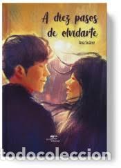 Libros: A DIEZ PASOS DE OLVIDARTE - SUAREZ, ANA, - Foto 1