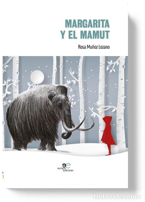 Libros: MARGARITA Y EL MAMUT - MU&Ntilde;OZ LOZANO ROSA, - Foto 1