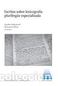 B&uuml;cher: ESCRITOS SOBRE LEXICOGRAFIA PLURILING&Uuml;E ESPECIALIZADA - VALCARCEL, CARLOS,