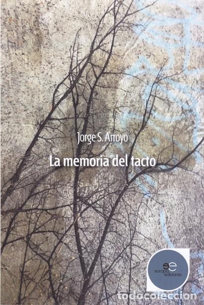 Libros: MEMORIA DEL TACTO - ARROYO, JORGE S, - Foto 1