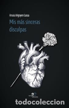 Libros: MIS M&Aacute;S SINCERAS DISCULPAS - IRIGOYEN LASSA, AMAIA, - Foto 1