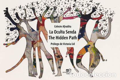 Libros: LA OCULTA SENDA /THE HIDDEN PATH - AFRODITA CELESTE, - Foto 1