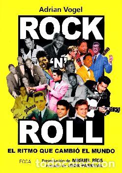Libros: ROCK N ROLL/EL RITMO QUE CAMBIO EL MUNDO - VOGEL, ADRIAN, - Foto 1