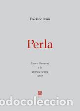 Libros: PERLA - BRUN, FREDERIC, - Foto 1