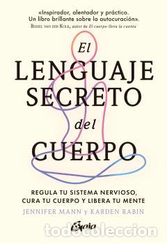 Libri di seconda mano: EL LENGUAJE SECRETO DEL CUERPO - MANN, JENNIFER