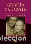 Libros: &rdquo;GRACIA Y CORAJE &rdquo;&rdquo;NUEVO&rdquo;&rdquo;&rdquo; - WILBER, KEN, - Foto 1