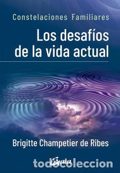 Libros: DESAFIOS DE LA VIDA ACTUAL, LOS - CHAMPETIER DE RIBES, BRIGITTE, - Foto 1