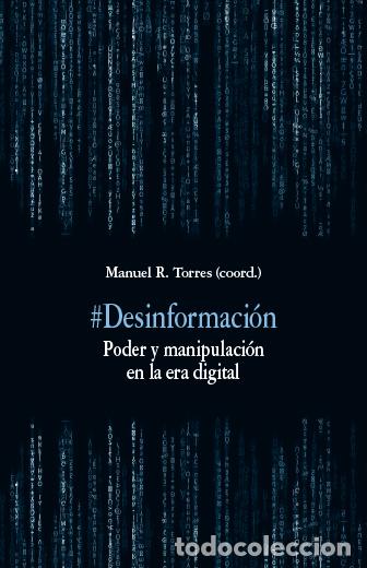 Libros: DESINFORMACI&Oacute;N - TORRES, MANUEL R. - Foto 1