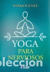 Libros: YOGA PARA NERVIOSOS - HERMOGENES DE ANDRADE, JOSE, - Foto 1