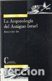 Libros: ARQUEOLOGIA DEL ANTIGUO ISRAEL, LA - BEN-TOR, AMNON, - Foto 1
