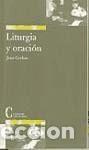 Libros: LITURGIA Y ORACION - CORBON, JEAN, - Foto 1