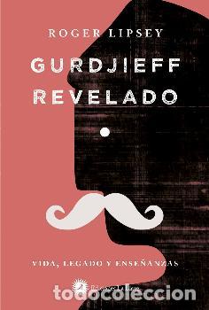 Libri di seconda mano: GURDJIEFF REVELADO - LIPSEY, ROGER,