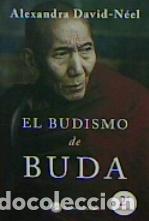 Libros: EL BUDISMO DE BUDA - DAVID-NEEL, ALEXANDRA, - Foto 1