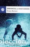 Libros: INFANCIA/LA EDAD SAGRADA - REICHERT, EVANIA, - Foto 1