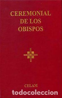 Libros: CEREMONIAL DE LOS OBISPOS - VVAA - Foto 1
