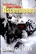 Libros: ASCENSIONES LIT-59 - DESTIVELLE, CATHERINE, - Foto 1