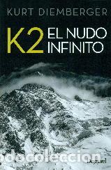 Libros: K2/EL NUDO INFINITO (5&ordf; EDICION) LIT-55 - DIEMBERGER, KURT, - Foto 1