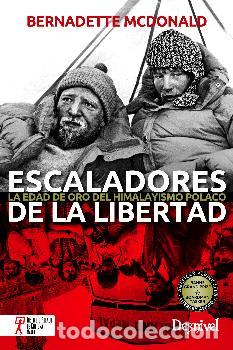 Libros: ESCALADORES DE LA LIBERTAD - McDONALD, BERNADETTE, - Foto 1