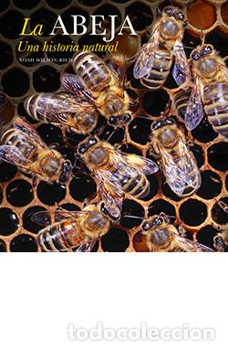 Libros: LA ABEJA /UNA HISTORIA NATURAL - VV.AA., - Foto 1