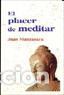 Libros: PLACER DE MEDITAR, EL - MANZANERA, JUAN, - Foto 1