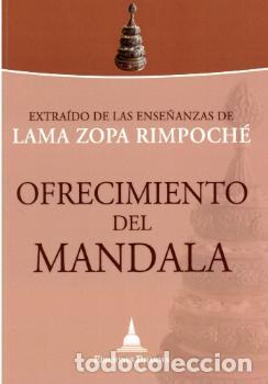Libros: OFRECIMIENTO DEL MANDALA - LAMA ZOPA RIMPOCHE, - Foto 1