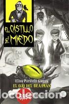 Libros: CASTILLO DEL MIEDO 05/EL OJO DE BRAHMAN - PURICELLI, ELISA, - Foto 1