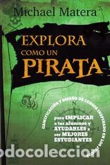Libros: EXPLORA COMO UN PIRATA - MATERA, MICHAEL, - Foto 1