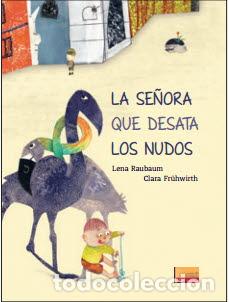 Libros: SE&Ntilde;ORA QUE DESATA LOS NUDOS, LA - RAUBAUM, LENA, - Foto 1