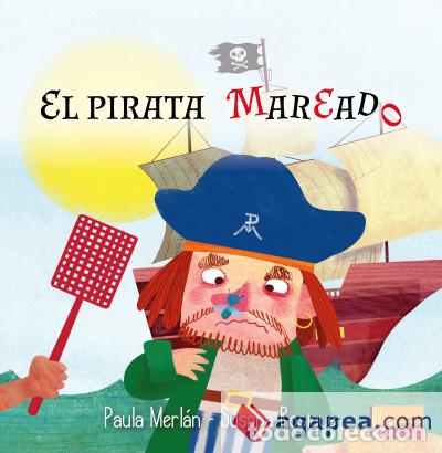 Libros: PIRATA MAREADO, EL - ROSIQUE, SUSANA, - Foto 1