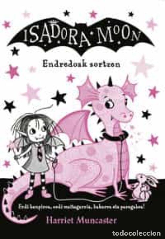 Libros: ISADORA MOON. ENDREDOAK SORTZEN - Muncaster, Harriet, - Foto 1