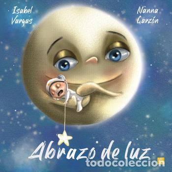 Libros: ABRAZO DE LUZ - VARGAS, ISABEL - Foto 1