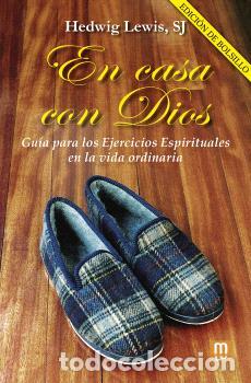 Libros: EN CASA CON DIOS - EDICI&Oacute;N DE BOLSILLO - LEWIS SJ, HEDWIG - Foto 1