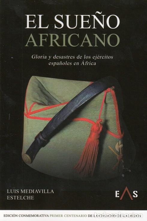 Libros: SUE&Ntilde;O AFRICANO - MEDIAVILLA ESTELCHE LUIS, - Foto 1