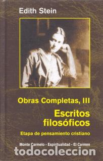 Libros: EDITH STEIN OBRAS COMPLETAS III/ESCRITOS FILOSOFICOS - STEIN, EDITH, - Foto 1
