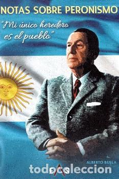 Libros: NOTAS SOBRE PERONISMO - BUELA, ALBERTO, - Foto 1